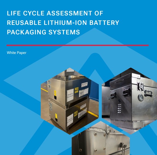 Life Cycle Assessment of Reusable Lithium-Ion Battery Packaging Systems